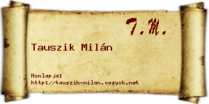 Tauszik Milán névjegykártya